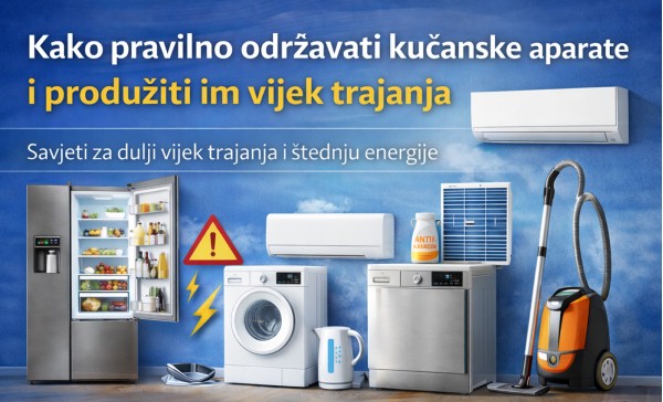 Kako pravilno održavati kućanske aparate i produžiti im vijek trajanja